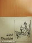 Rajzok Békéscsabáról