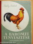 A baromfi tenyésztése