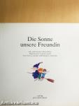 Die Sonne unsere Freundin