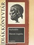 Három tragédia