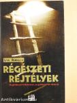 Régészeti rejtélyek