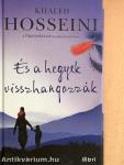 És a hegyek visszhangozzák