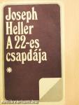 A 22-es csapdája I-II.