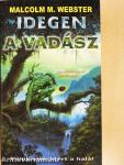 A Vadász