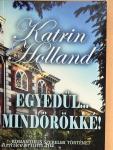 Egyedül... mindörökké!