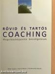 Rövid és tartós coaching