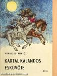 Kartal kalandos esküvője
