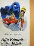Alfa Rómeók-csalfa Júliák