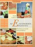 Az E-számokról őszintén
