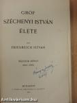 Gróf Széchenyi István élete I-II.