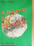A magyar foci legendája