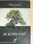 36 Kórusmű