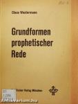 Grundformen Prophetischer Rede