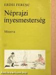 Néprajzi ínyesmesterség