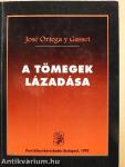 A tömegek lázadása