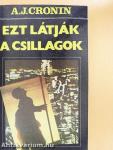 Ezt látják a csillagok I-II.