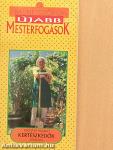Újabb mesterfogások