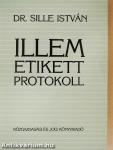 Illem, etikett, protokoll
