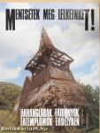 Mentsétek meg lelkeinket!