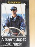 A Szent Jupát 700 napja