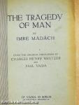 The tragedy of man