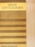 Hiszek szentlélekben