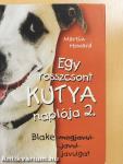 Egy rosszcsont kutya naplója 2.
