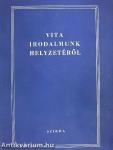 Vita irodalmunk helyzetéről