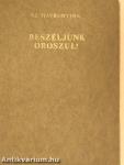 Beszéljünk oroszul!