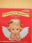 Waiting for Christmas