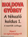 A tékozló koldus 1-3.