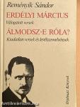 Erdélyi március/Álmodsz-e róla?