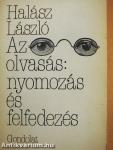 Az olvasás: nyomozás és felfedezés