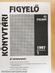 Könyvtári figyelő 1997/1.
