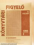 Könyvtári figyelő 1995/2.