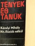 Hit, illúziók nélkül