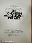 Die Schönsten Wildreservate der Welt
