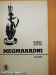 Megmaradni