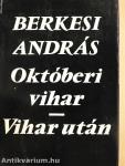 Októberi vihar/Vihar után