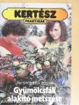 Gyümölcsfák alakító metszése