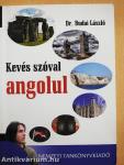 Kevés szóval angolul