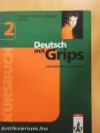 Deutsch mit Grips 2 - Kursbuch