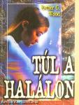 Túl a halálon