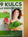 9 kulcs az egészséghez