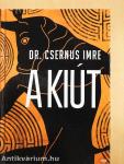 A kiút