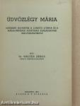 Üdvözlégy Mária