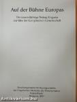 Auf der Bühne Europas