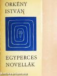 Egyperces novellák