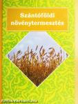 Szántóföldi növénytermesztés
