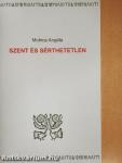 Szent és sérthetetlen